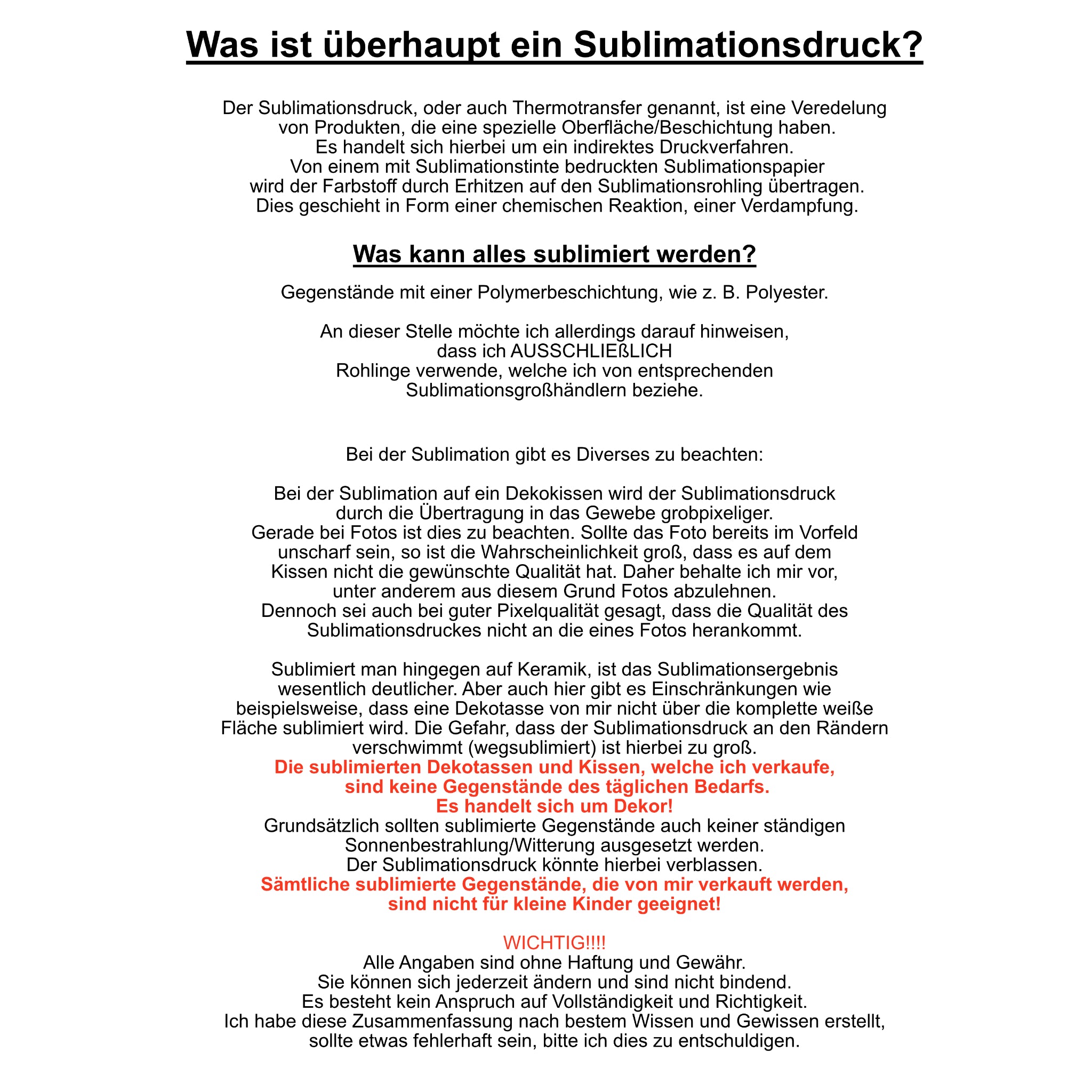 Wissenswertes über den Sublimationsdruck und meine Produkte